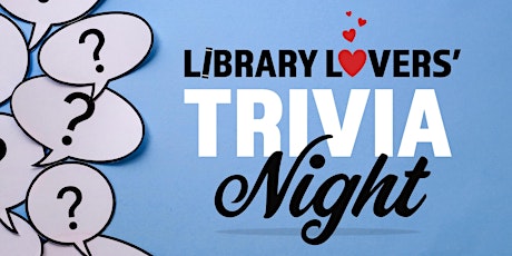 Library Lovers' Trivia Night primary image