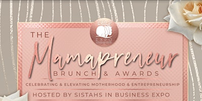 Imagem principal de 2024 Mamapreneur Brunch & Awards