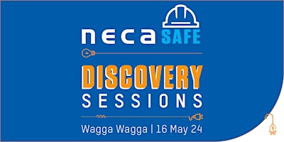 Imagem principal do evento NECASafe Discovery Session | Wagga Wagga