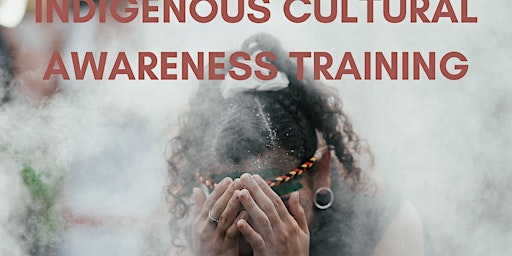 Hauptbild für Indigenous Cultural Awareness Training (CIT Staff Only)