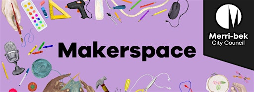 Collection image for Makerspace events