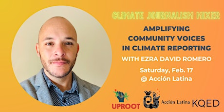 Imagen principal de Journalism Mixer: Amplifying Community Voices in Climate Reporting