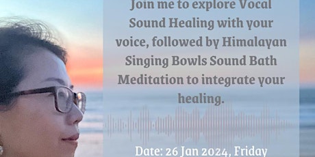 Vocal Sound Healing & Himalayan Singing Bowl Sound Bath Meditation primary image