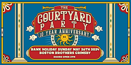 The Courtyard Party 2024