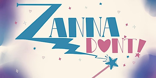 Imagem principal do evento Zanna, Don't! THURSDAY
