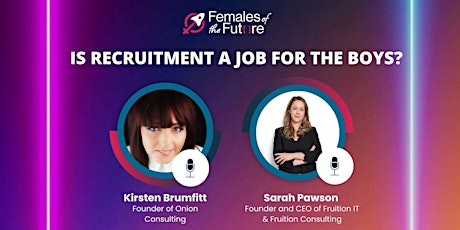 Females of the Future: Is recruitment a job for the boys? primary image
