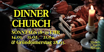 Hauptbild für Dinner Church | Munich Church Refresh