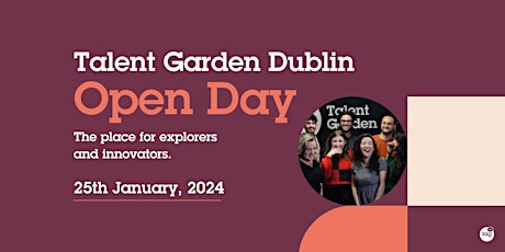 Imagem principal do evento Talent Garden Dublin Open Day - January 2024