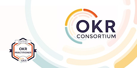 Primaire afbeelding van OKR Practitioner, Online, English | OKR Consortium