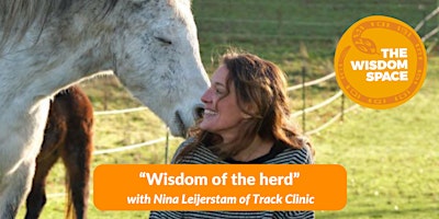 Imagen principal de "Wisdom of the herd" with Nina Leijerstam