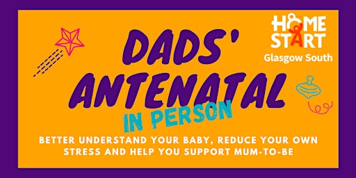 Primaire afbeelding van Dads' Antenatal Workshop - IN-PERSON - April - GLASGOW