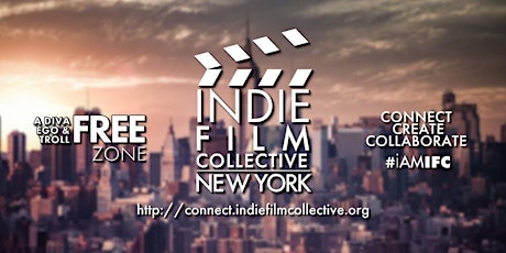 NYC | Indie Film Collective -- Networking at the Festival of Cinema NYC primary image