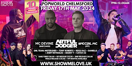 Show Me Love  - Popworld Chelmsford