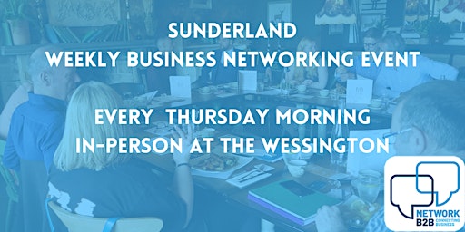 Primaire afbeelding van Sunderland Business Networking Breakfast