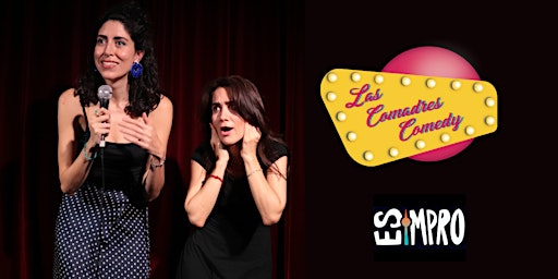 Hauptbild für Las Comadres Comedy 7: standup+impro teatro