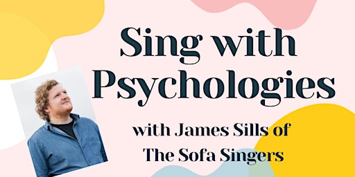 Sing With Psychologies - March edition - 'Good Vibrations' primary image