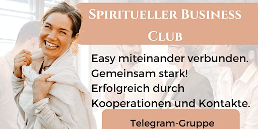 Hauptbild für Spiritueller Business Club für Selbständige