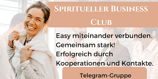 Spiritueller Business Club für Selbständige