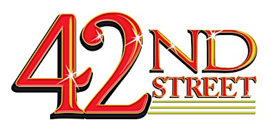 Primaire afbeelding van Scottfield Theatre Company presents: 42nd Street