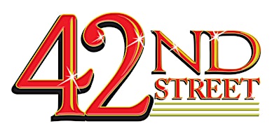 Imagem principal do evento Scottfield Theatre Company presents: 42nd Street