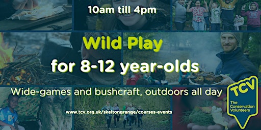 Imagem principal do evento Wild Play Day (for 8-12 yrs)