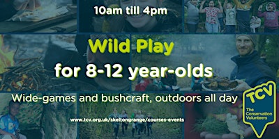 Immagine principale di Wild Play Day (for 8-12 yrs) 