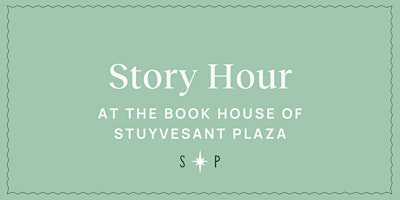 Primaire afbeelding van Story Hour at The Book House of Stuyvesant Plaza