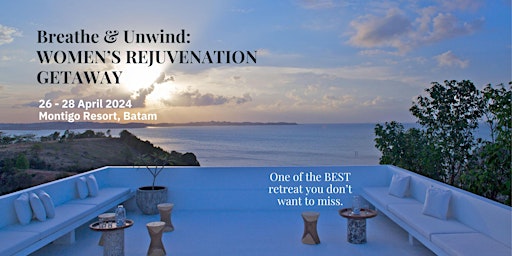 Image principale de Breathe & Unwind: Women's Rejuvenation Getaway Retreat - All Inclusive