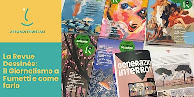 Hauptbild für La Revue Dessinée: il Giornalismo a Fumetti e come farlo