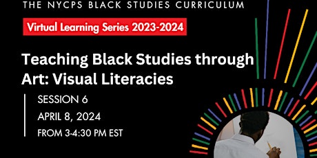 Virtual Learning Series #6: Teaching Black Studies Through Art