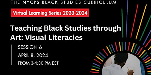 Primaire afbeelding van Virtual Learning Series #6: Teaching Black Studies Through Art