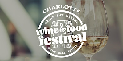 Wine & Food Festival - Charlotte Ballantyne primary image