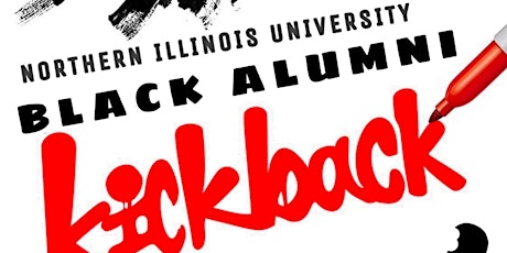 Black Alumni "Kick Back - NIU Homecoming Weekend - (The ReuNIUn)  primary image