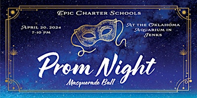 Primaire afbeelding van Epic Charter School Prom - Tulsa Area