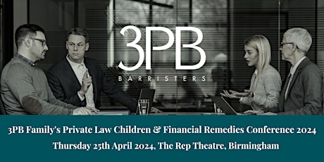 3PB Family's Second  Private Law Children and Financial Remedies Conference