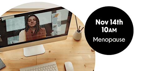 Menopause - Learn To Be Webinar