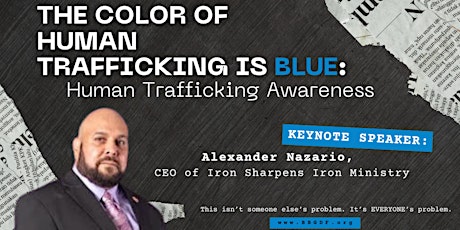 Imagem principal de The Color of Human Trafficking is BLUE: Human Trafficking Awareness