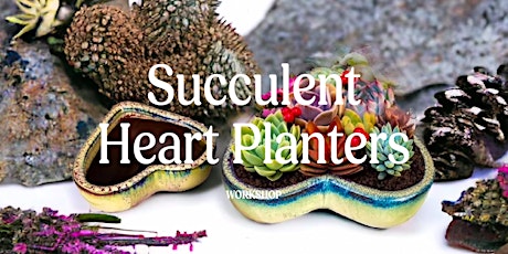 Succulent Heart Planters Workshop  primärbild