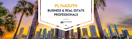Primaire afbeelding van Plymouth Business and Real Estate Professionals Networking!
