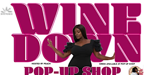 Primaire afbeelding van Wine Down Pop-Up and Brunch (Inclusive Shopping Experience )