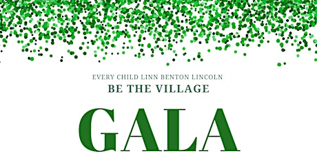 Be the Village GALA