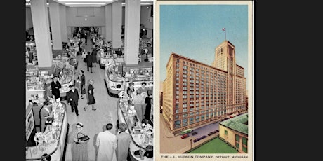 SOLD OUT Cabin Fever Lecture Series: History of Hudson’s Department Store primary image