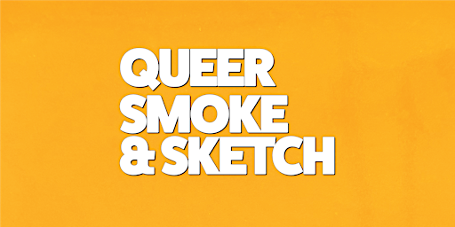 Primaire afbeelding van Queer Smoke & Sketch @ The Brooklyn Loft