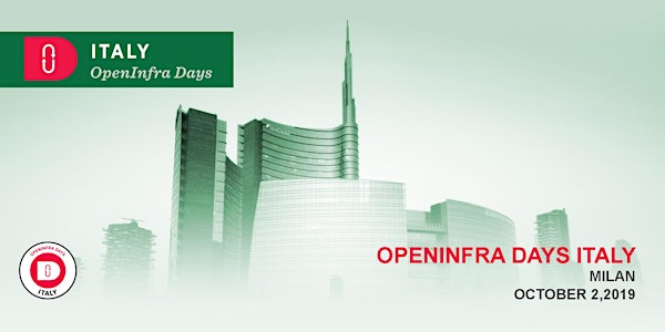 Open Infrastructure Days Italy 2019 - Milan
