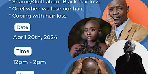 Primaire afbeelding van First Christian Black Natural Hair Loss Webinar