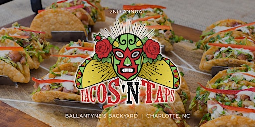 Primaire afbeelding van Tacos N Taps Festival - Charlotte