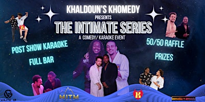 Imagen principal de The Intimate Series : Stand Up Comedy Night w/ Karaoke