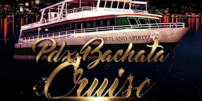 Imagem principal do evento PDX BACHATA CRUISE