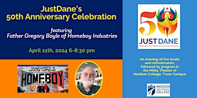 Imagen principal de JustDane 50th Anniversary Celebration, feat. Father Boyle of Homeboy Ind.