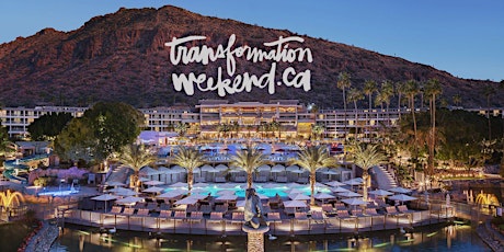 SOLD OUT - WAITING LIST - Transformation Weekend 2025 - Scottsdale Arizona